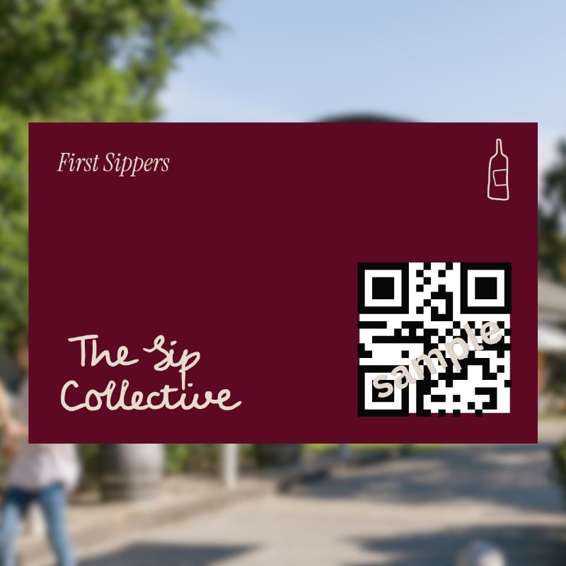 A rectangular maroon card or label with white text reading 'First Sippers' and 'The Sip Collective,' plus a small bottle icon and a QR code, shown over a blurred outdoor background with trees and a person.