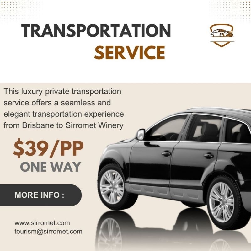 Details of transportation service to Sirromet from $39 per person